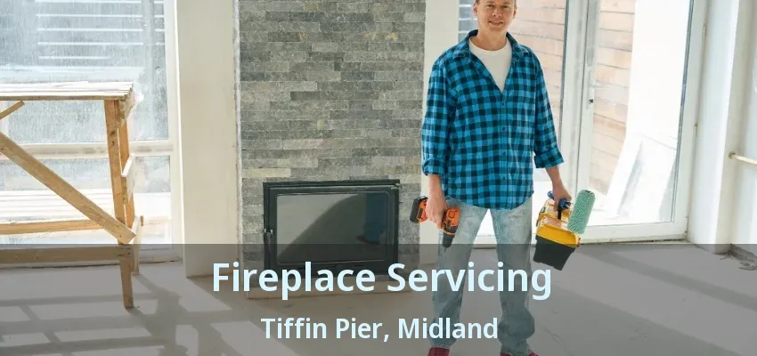 Fireplace Servicing Tiffin Pier, Midland - ON Fireplace Servicing Tiffin Pier, Midland - ON