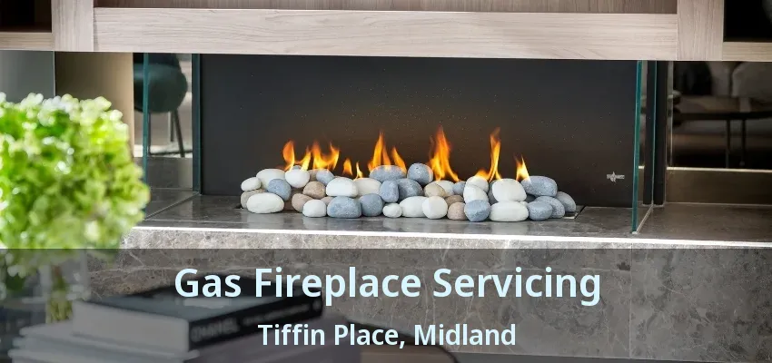 Gas Fireplace Servicing Tiffin Place, Midland - ON Gas Fireplace Servicing Tiffin Place, Midland - ON