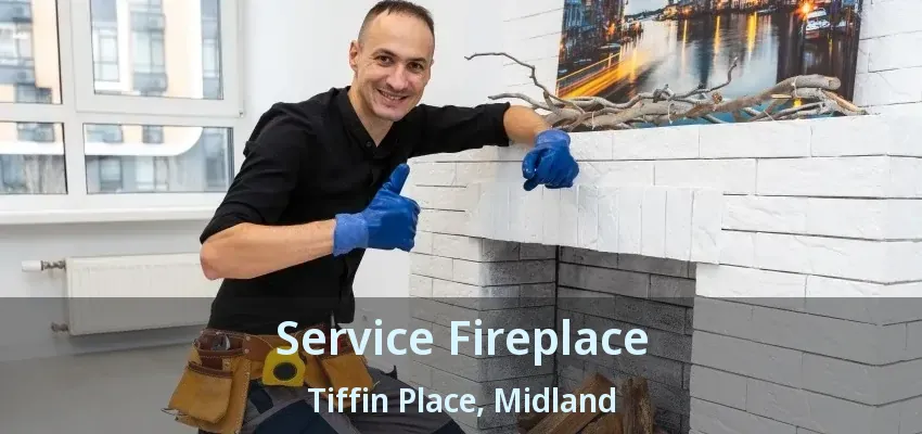 Service Fireplace Tiffin Place, Midland - ON Service Fireplace Tiffin Place, Midland - ON